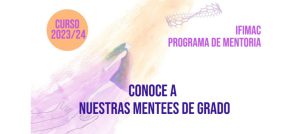 Interview with Physics Students at the UAM Participating in the IFIMAC Mentoring Program 2023-2024 - Featured