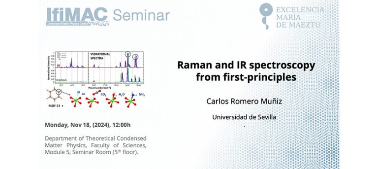 Raman and IR Spectroscopy from First-principles - IFIMAC - Condensed ...