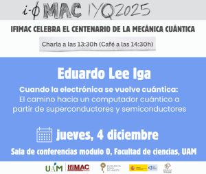 EDUARDO LEE IGA: Cuando la electrónica se vuelve cuántica. - Poster