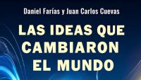 Las Ideas que Cambiaron el Mundo: Segunda Edición de un Libro de Física para Todos